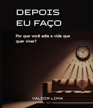 Capa do eBook Depois Eu Faço